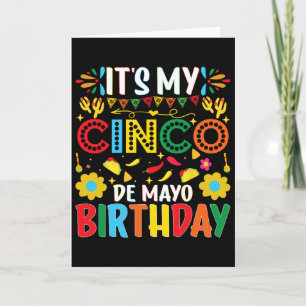 Mein Cinco De Mayo Geburtstag ist heute Frohes Cin Karte