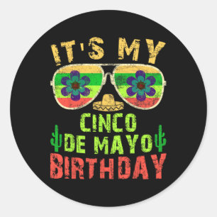 Mein Cinco De Mayo Geburtstag Lustige Geburtstagsf Runder Aufkleber