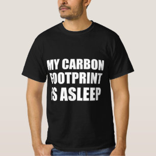 Mein CO2-Fußabdruck schläft T-Shirt