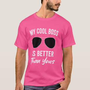 Mein Cooler Boos ist besser als dein nationaler Bo T-Shirt