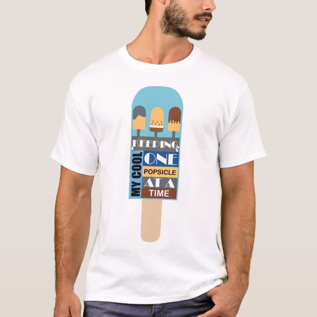 Mein Cooles Ein-Popsiv zu einer Zeit gekühlter Vat T-Shirt (Vorderseite)
