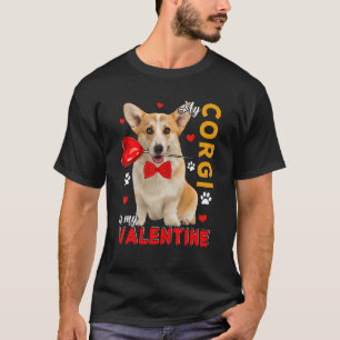 Mein Corgi ist mein Valentinstag Süßer Hund hält H T-Shirt
