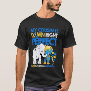 Mein Cousin ist absolut perfekt Down-Syndrom-Bewus T-Shirt