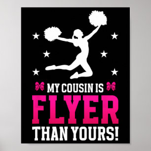 Mein Cousin ist Flyer Cheer Cousin einer Cheerlead Poster
