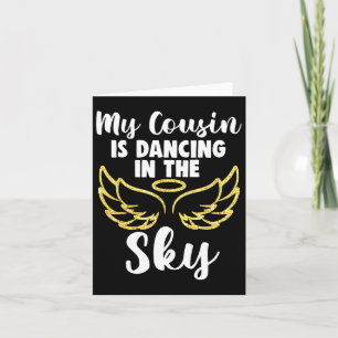 Mein Cousin tanzt im Himmel Flügel in Erinnerung a Karte