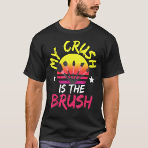 Mein Crush ist der Brush Makeup Beautician Cosmoto T-Shirt