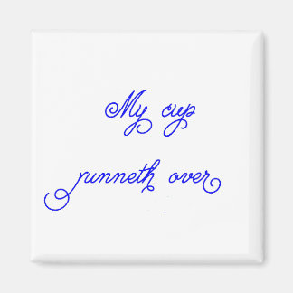 Mein Cup läuft über Magnet