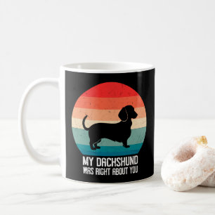 Mein Dachshund hatte recht mit dir, Retro-Haustier Kaffeetasse