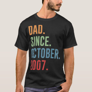 Mein Dad seit Oktober 2007 T-Shirt