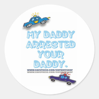 MEIN DADDY HAT IHREN TAG FESTGESTELLT RUNDER AUFKLEBER