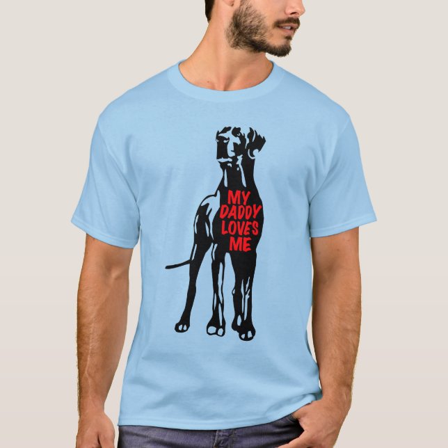 Mein Daddy liebt mich Great Dane Shirt (Vorderseite)
