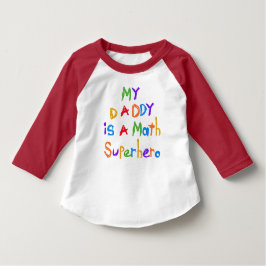 Mein Daddy Math Superhero Raglan T-Shirt