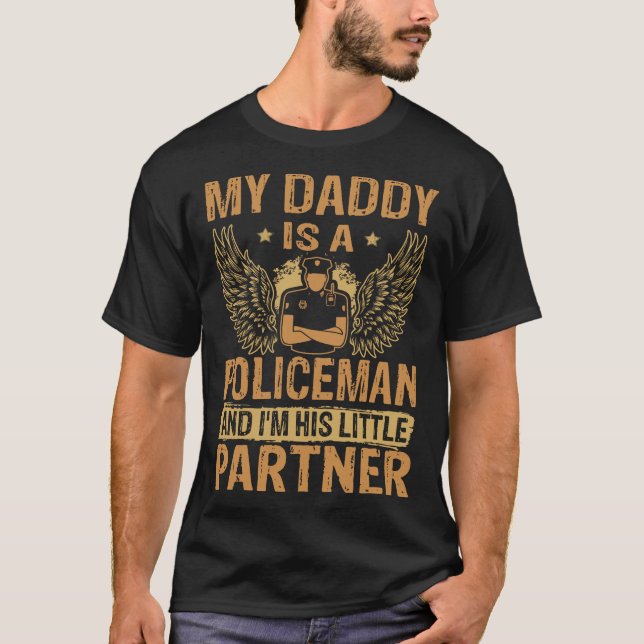 Mein Daddy Policeman Partner gift Funny T-Shirt (Vorderseite)