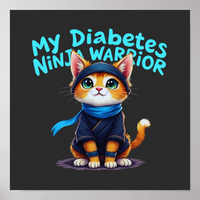 Mein Diabetes Ninja Krieger steht fest Poster (Vorne)