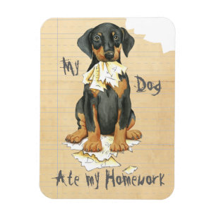 Mein Doberman Ate Meine Hausaufgaben Magnet