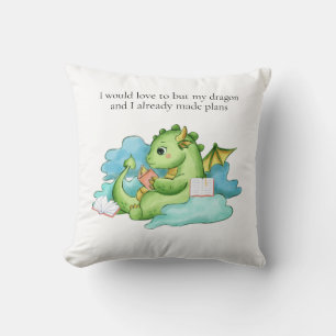 Mein Drache und ich haben Pläne gemacht Kissen