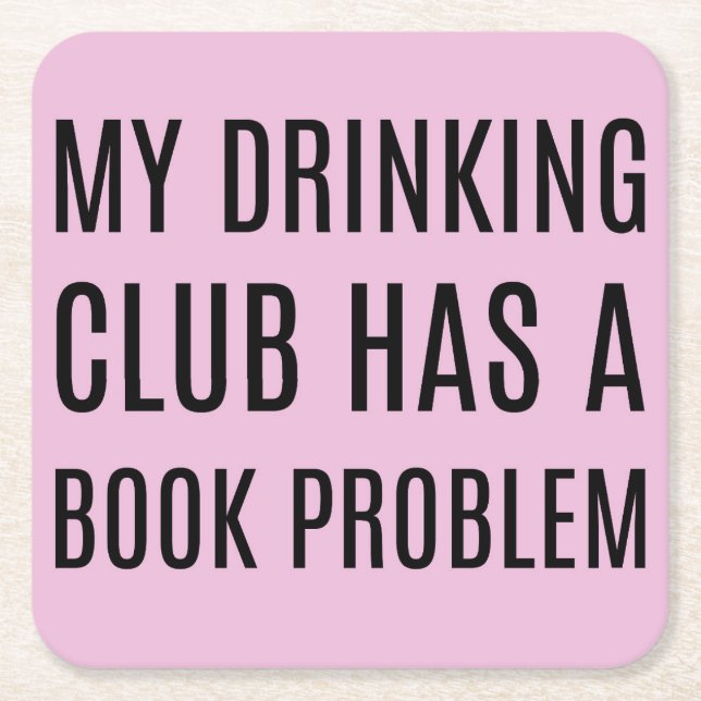 Mein Drink Club hat einen Buchproblem Untersetzer (Vorderseite)