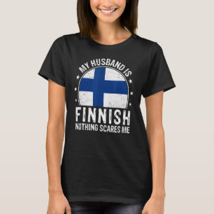 Mein Ehemann ist Finnisch nichts stört mich Finnis T-Shirt