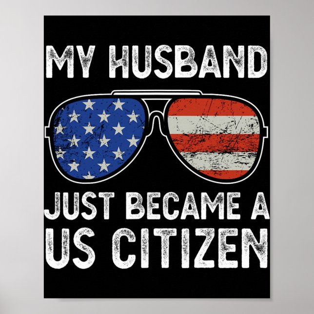 Mein Ehemann ist gerade US-Bürger Immigrant Staats Poster (Vorne)
