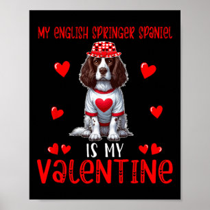 Mein English Springer Spaniel ist mein Valentinsta Poster