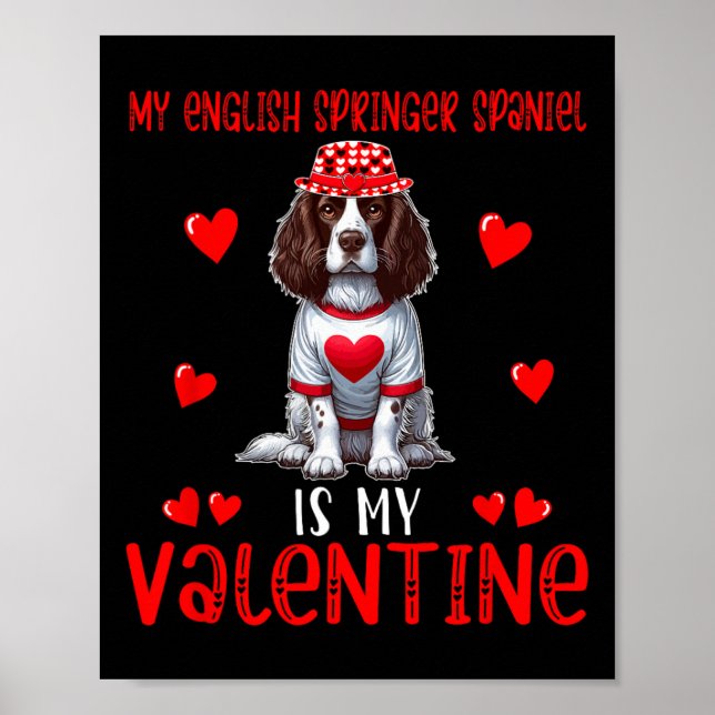 Mein English Springer Spaniel ist mein Valentinsta Poster (Vorne)