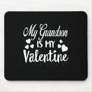 Mein Enkel ist meine Valentine Oma, die Valentine Mousepad