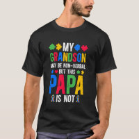 Mein Enkel stolz Autismus Papa Autismus Krieger Pa