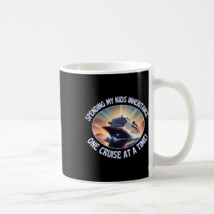 Mein Erbe meiner Kinder aufbrauchen, eine Kreuzfah Kaffeetasse