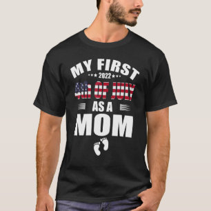 Mein erster 4. Juli als Mama 4. Juli Junge Mutter T-Shirt