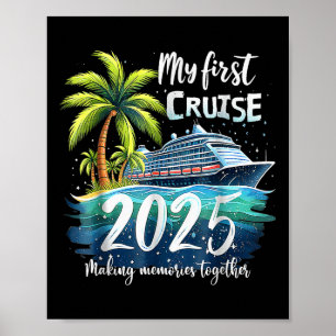 Mein erster Cruise-Vacat 2025 Funny First Cruise Poster