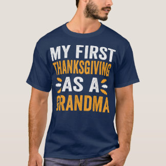 Mein erster Erntedank als neue Oma Thanksgivin T-Shirt