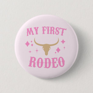 Mein erster Rodeo Western Cowgirl 1. Geburtstag Button