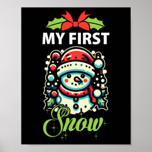 Mein erster Schnee Niedlicher Schneemann Winter We Poster