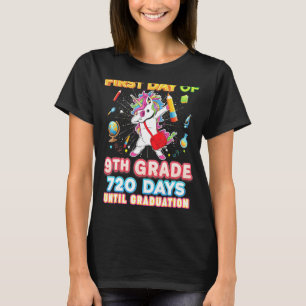 Mein erster Tag der 9. Klasse 720 Tage bis zum Abs T-Shirt