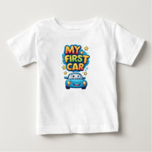 Mein erstes Auto Süßes Cartoon-Kinder fahren Spaß- Baby T-shirt