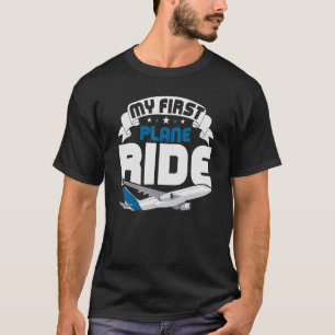 Mein erstes Flugzeug fährt mit meinem ersten Flugz T-Shirt
