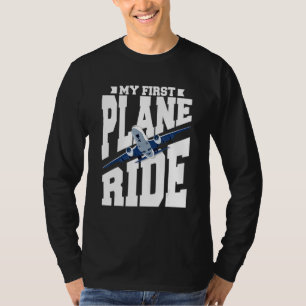 Mein erstes Flugzeug fährt mit meinem ersten Flugz T-Shirt