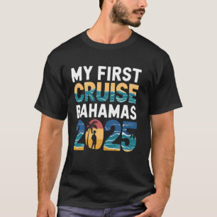 Mein erstes Kreuzfahrt Bahamas 2025 Tropischer Son T-Shirt