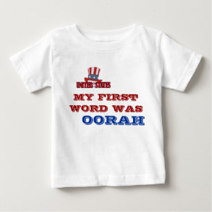 MEIN ERSTES WORT WAR, OORAH BABY T-SHIRT