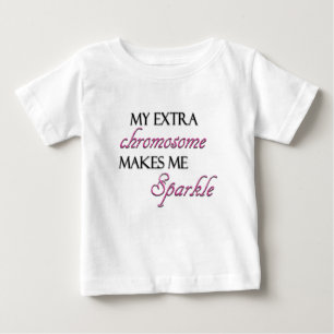 Mein Extrachromosom lässt mich funkeln Baby T-shirt