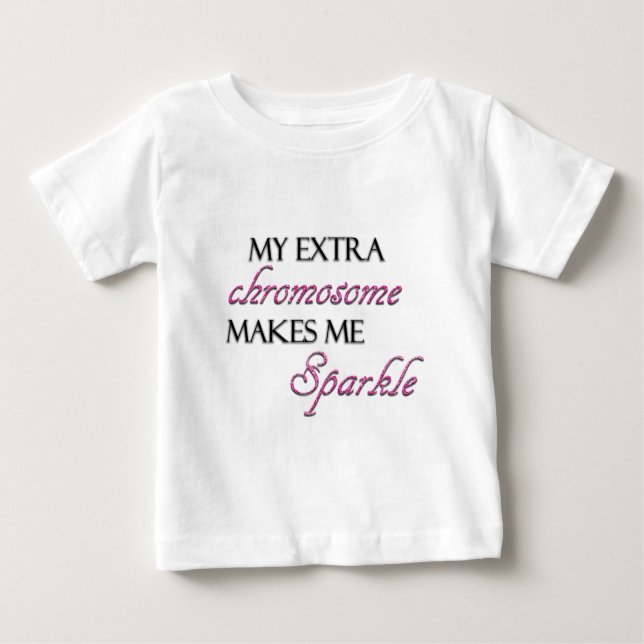 Mein Extrachromosom lässt mich funkeln Baby T-shirt (Vorderseite)