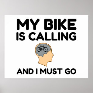 Mein Fahrrad ruft Poster