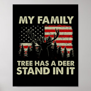 Mein Familienbaum hat einen Hirschständer darin, d Poster
