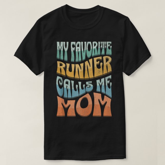 Mein Favoritenläufer nennt mich Mama Marathon lauf T-Shirt (Design vorne)