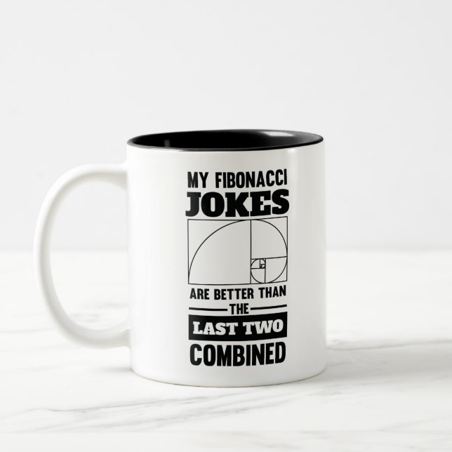 Mein Fibonacci Jokes Funny Math Spiral Joke Zweifarbige Tasse (Links)