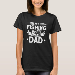 Mein Fischbuddy nennt mich Vater Fischer Fischen 1 T-Shirt