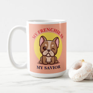 Mein Französchen ist mein Retter süßes French Bull Kaffeetasse
