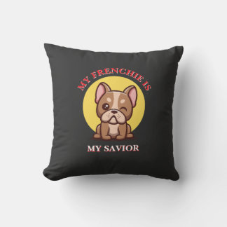 Mein Französchen ist mein Retter süßes French Bull Kissen