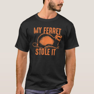 Mein Freret Stole It Shirt Niedlich Polecat Liebha
