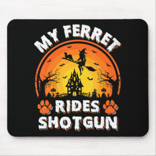 Mein Frettritt Hexe Shotgun Fun Ferret Halloween Mousepad